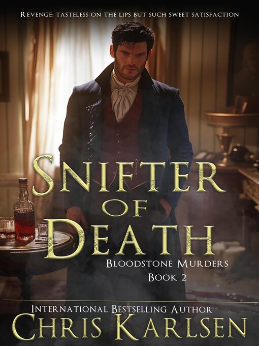 Title details for Snifter of Death by Chris Karlsen - Available